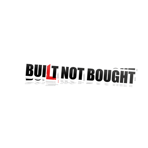6" BUILT NOT BOUGHT Decal - 3 Pack